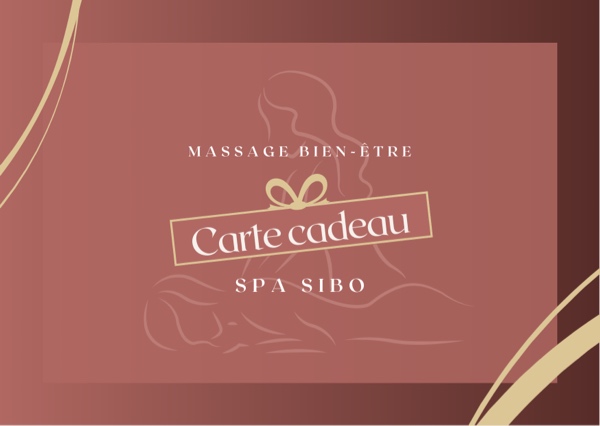 Carte Cadeau Massage - Salon Spa Sibo